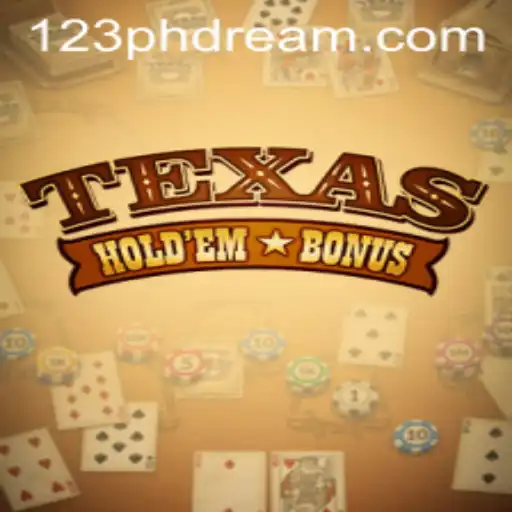 Texas Hold'em Bonus: A Comprehensive Guide with a Twist of phdream